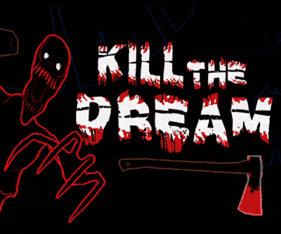 Kill The Dream: First Nightmare cover