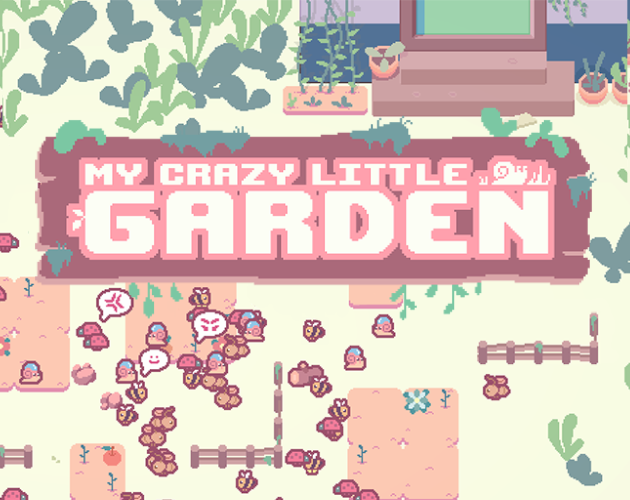 Cover image for My Crazy Little Garden