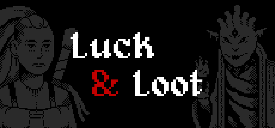 Luck & Loot | Demo