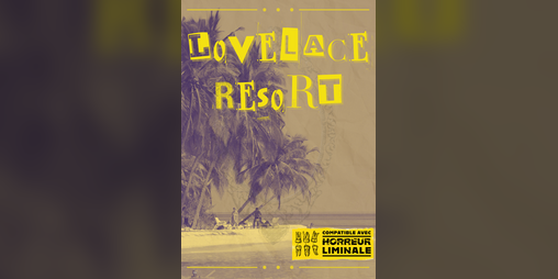 Cover image for Horreur Liminale: Lovelace Resort
