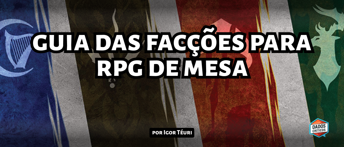 Guia das Facções para RPG de Mesa