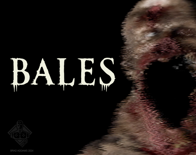 Comments BALES by Brad Addams (Practice Dummy Games)