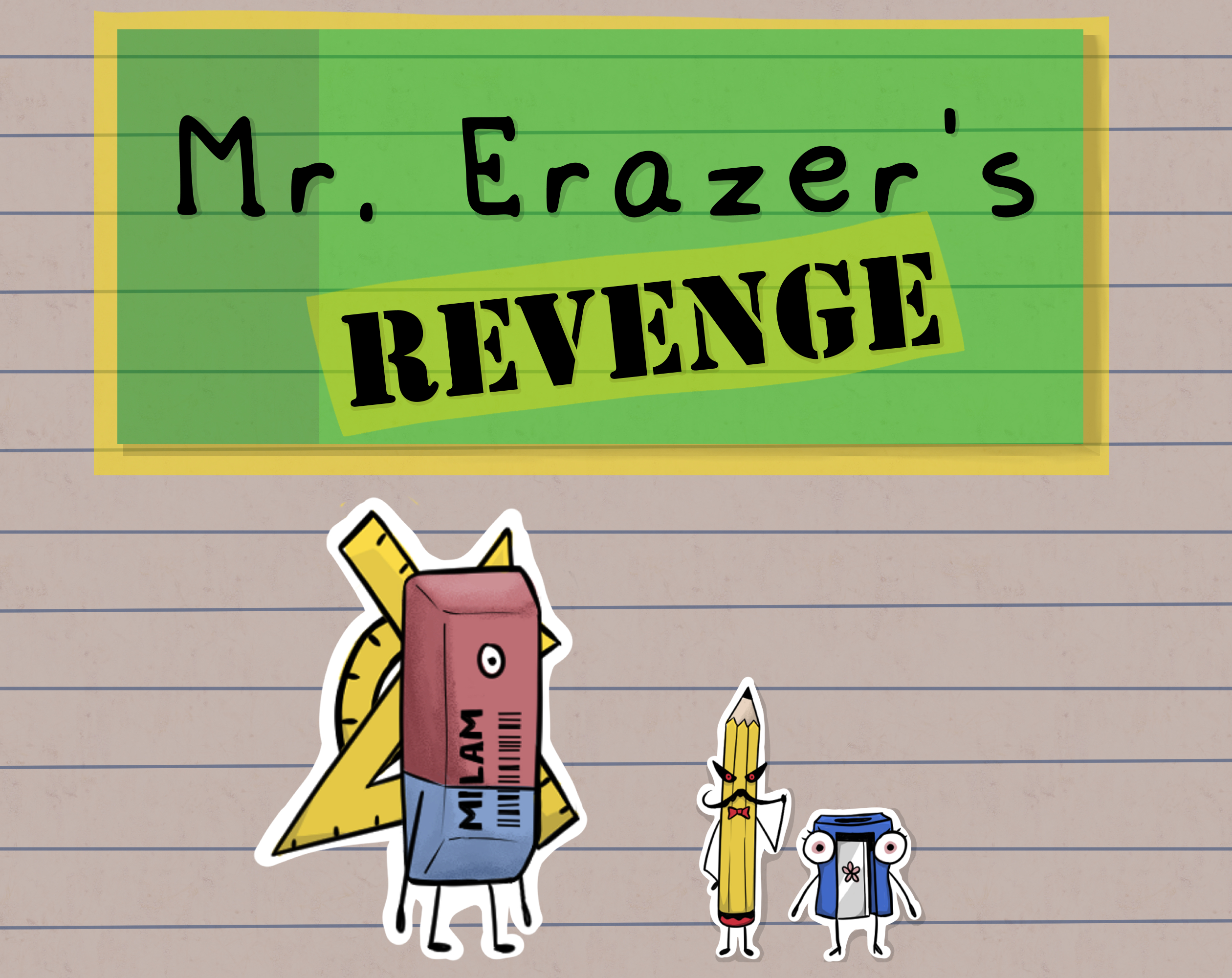 Mr Erazer's Revenge