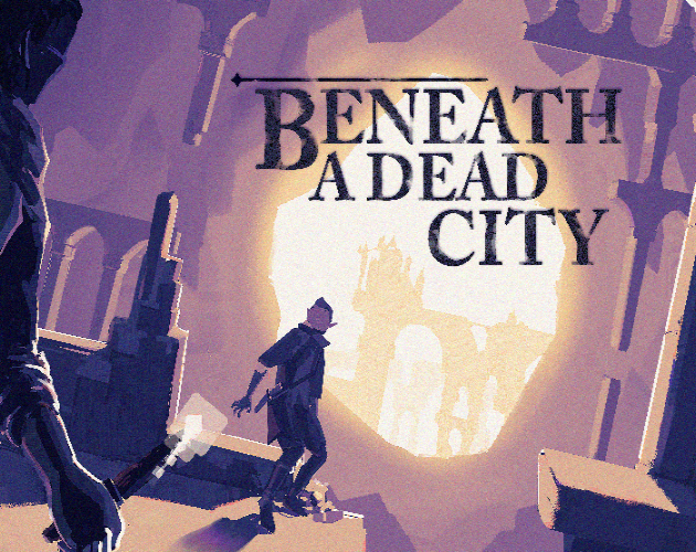 Play Beneath a Dead City - Free Online Game