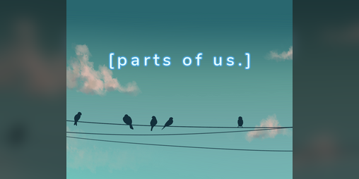 Cover image for [parts of us.]