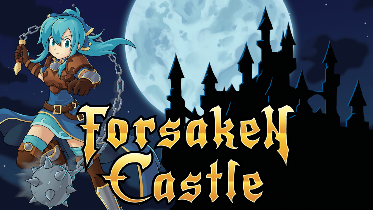 Forsaken Castle Demo