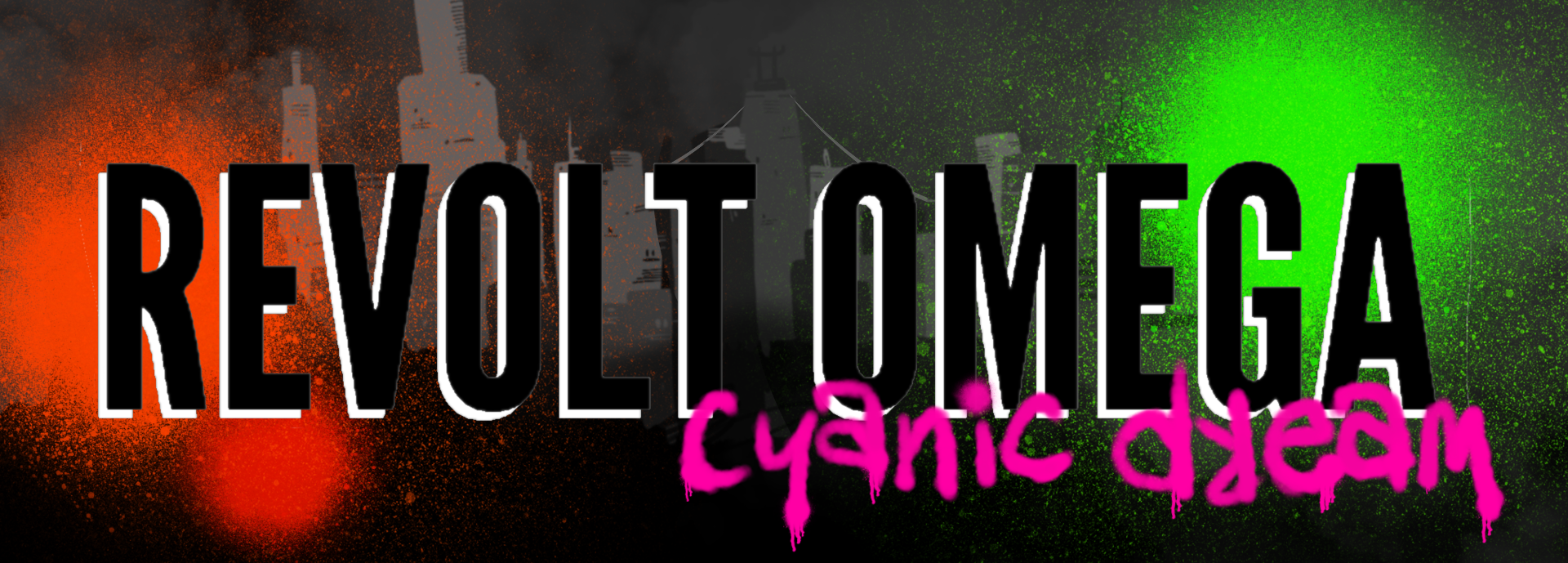 Revolt Omega: Cyanic Dream