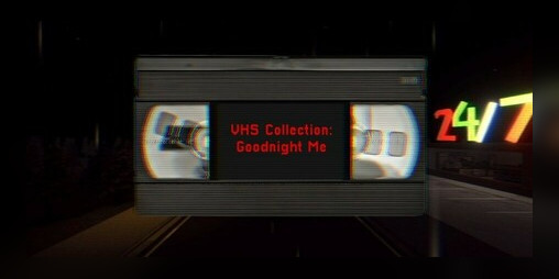 Cover image for VHS Collection: Goodnight Me