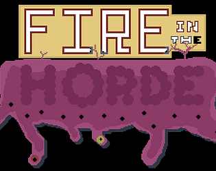 Fire in the Horde Prototype