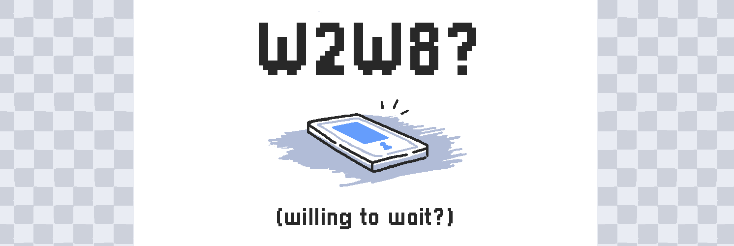 W2W8? - Prototype