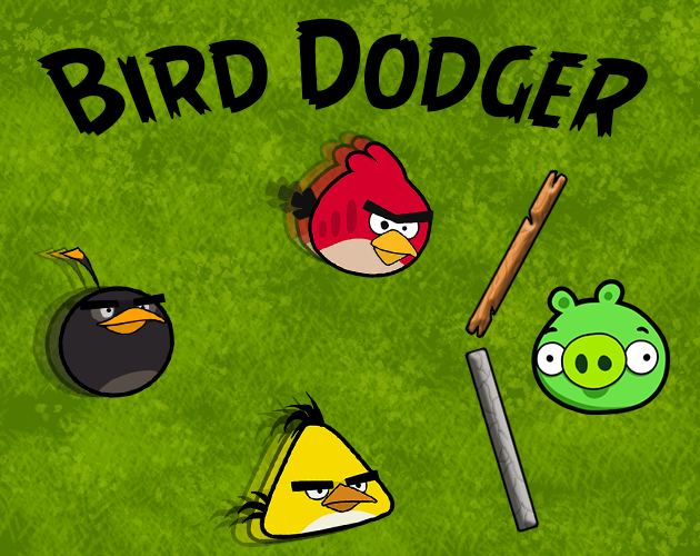 Bird Dodger