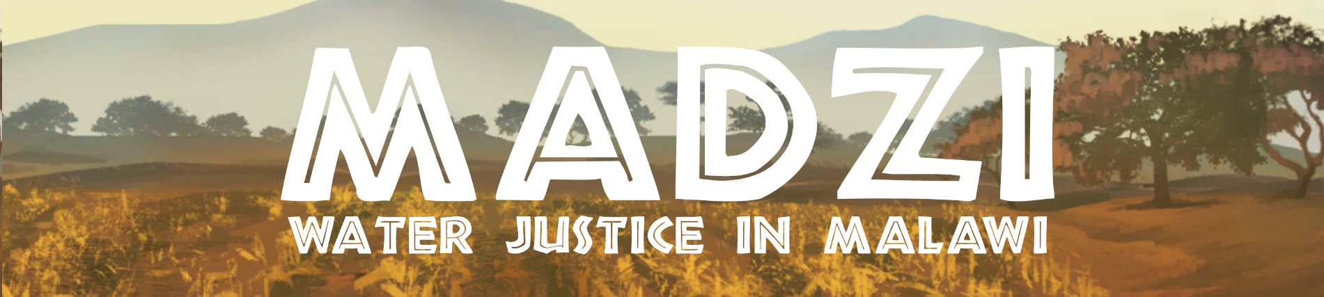 Madzi - Water Justice in Malawi