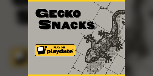 Cover image for Gecko Snacks (Playdate)