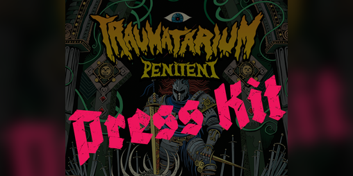 Cover image for Traumatarium Penitent Press Kit