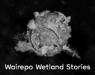 Wairepo Wetland Stories - Episode 1