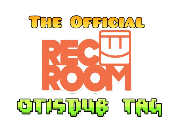 The Official Rec Room Otisdub Tag