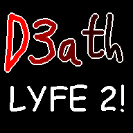 D3ath: Lyfe 2