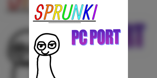 Cover image for Sprunki PC Port