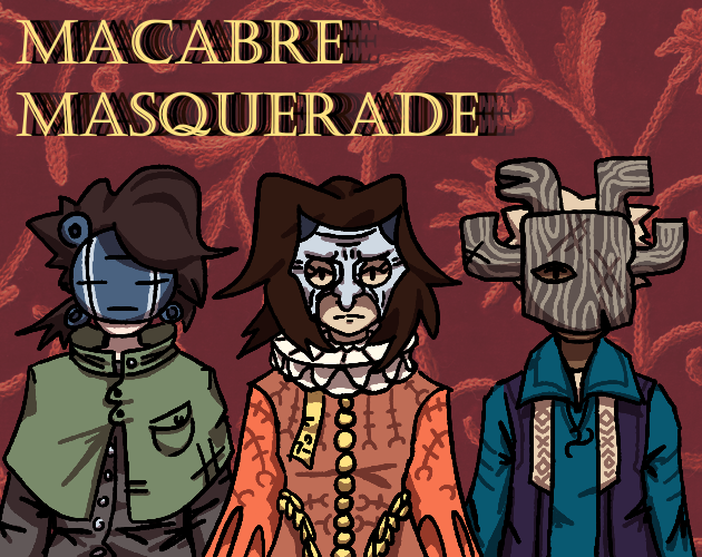 Macabre Masquerade