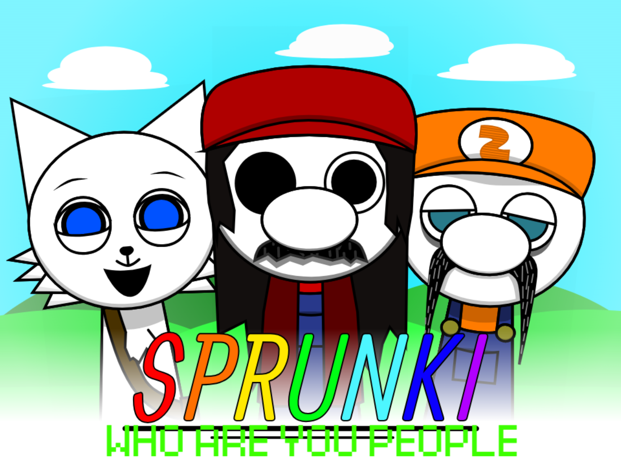 SPRUNKI WHO ARE YOU PEOPLE
