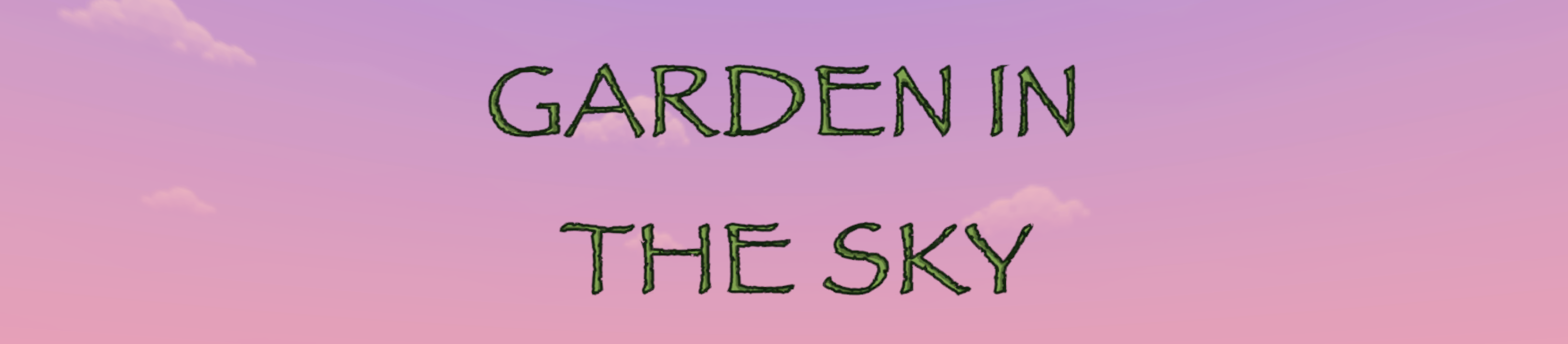 Garden in the Sky