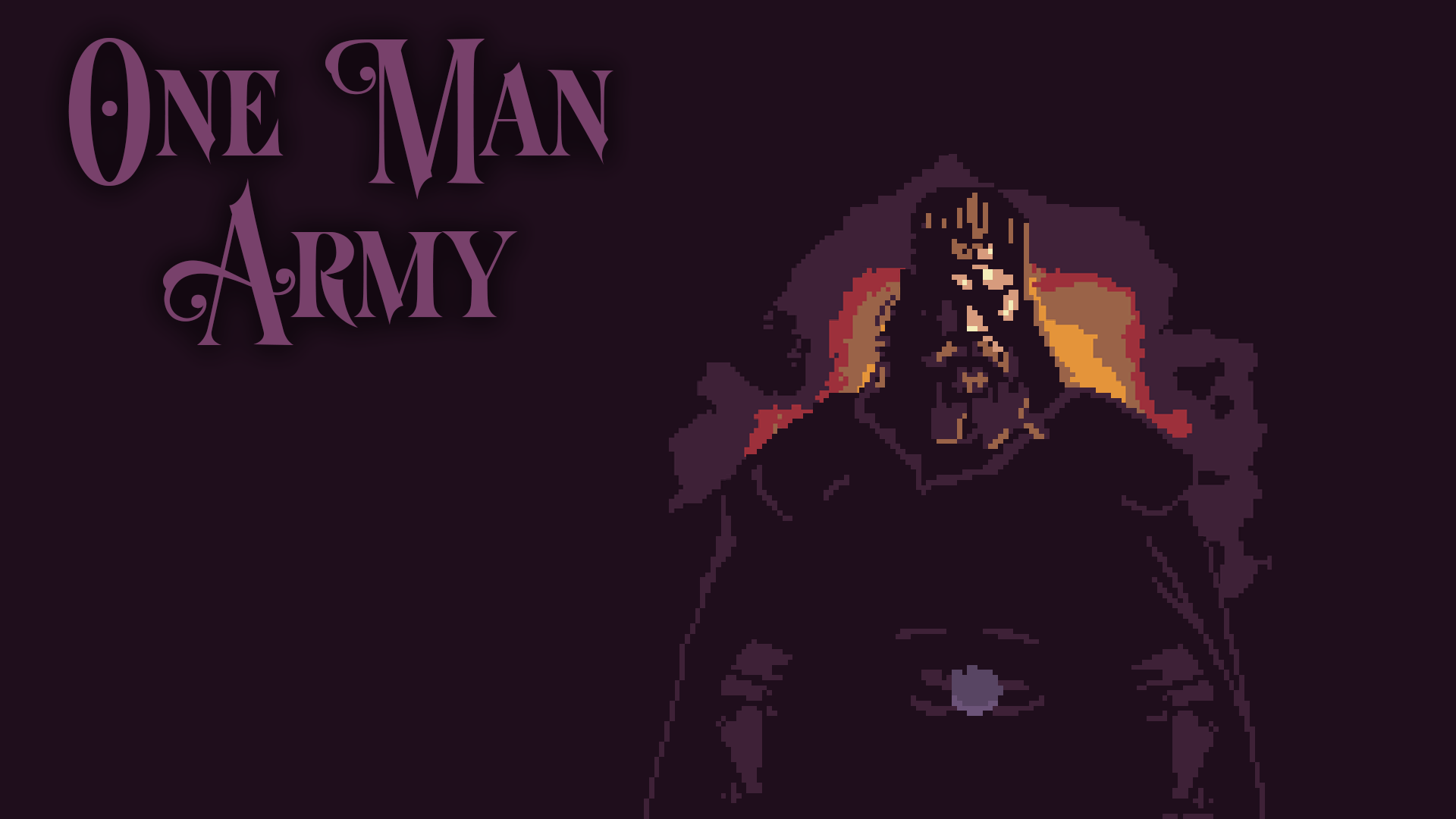 One man army