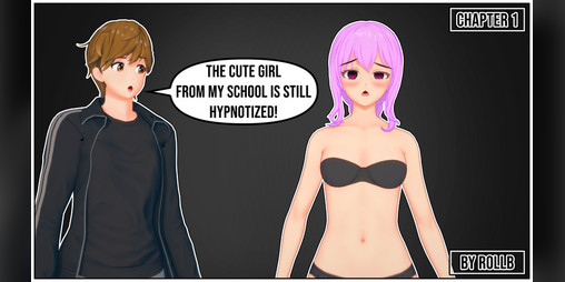 Cover image for The cute girl from my school is still hypnotized! Chapter 01