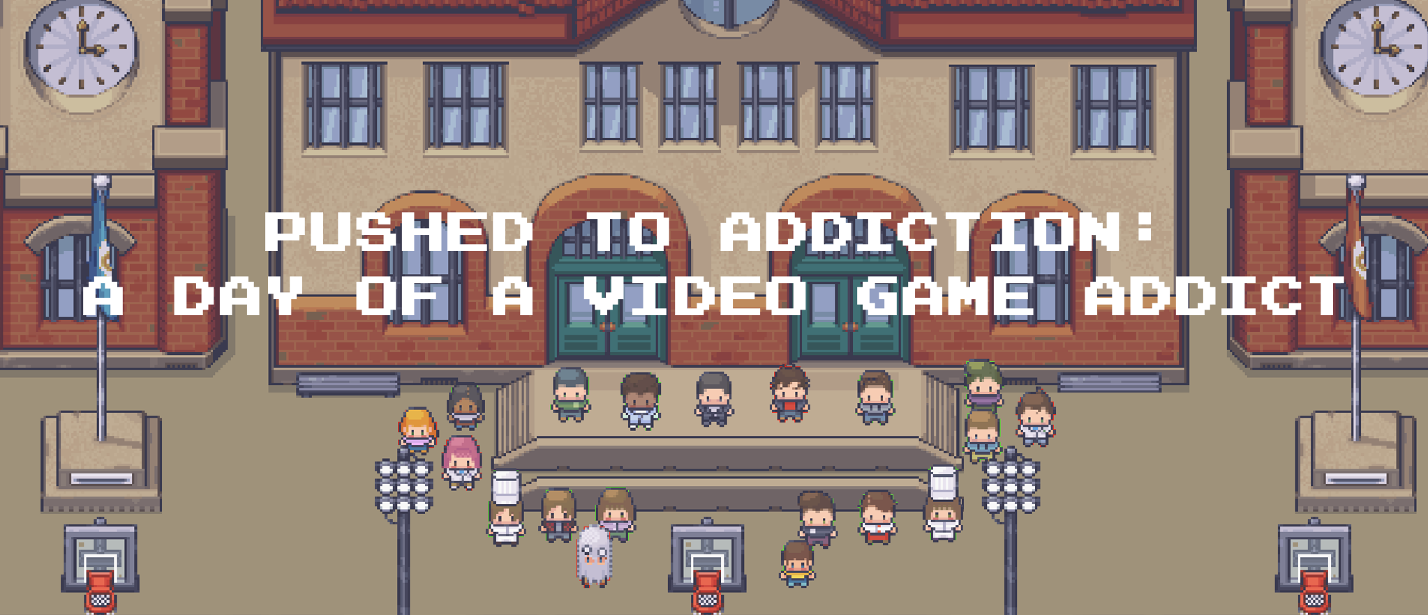 Pushed to Addiction: A Day of a Video Game Addict