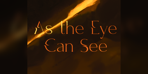 Cover image for As the Eye Can See