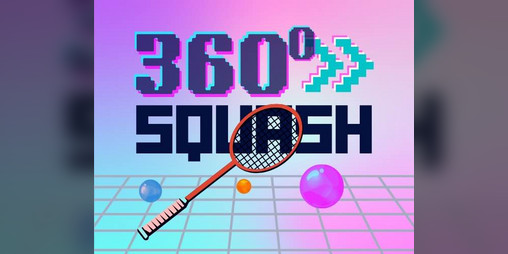 Cover image for 360° SQUASH [VR]