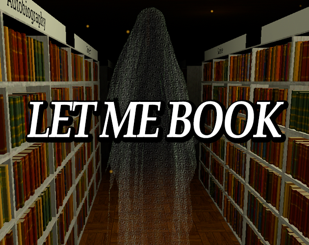 Cover image for LET ME BOOK