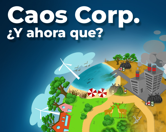 Cover image for Caos Corp. ¿Y ahora que?