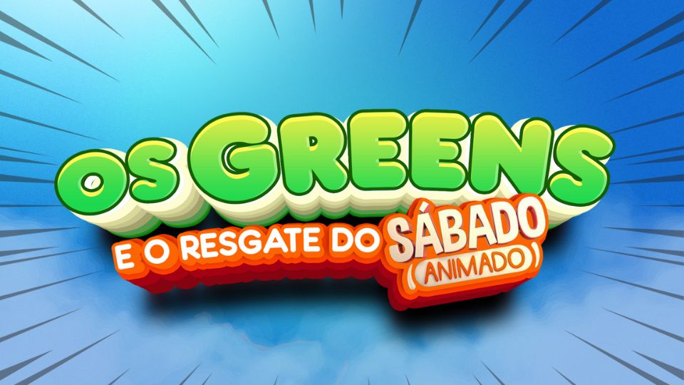 Os Greens  e o Resgate do Sábado Animado