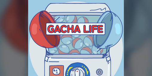 Cover image for Gacha Life
