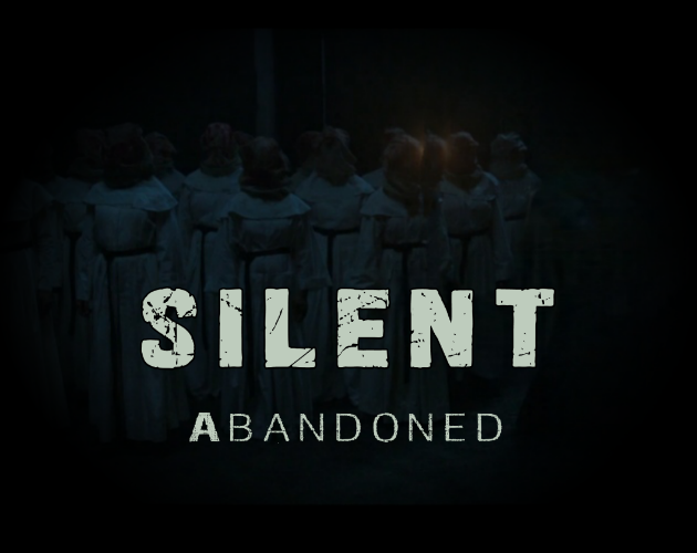 Silent:Abandoned