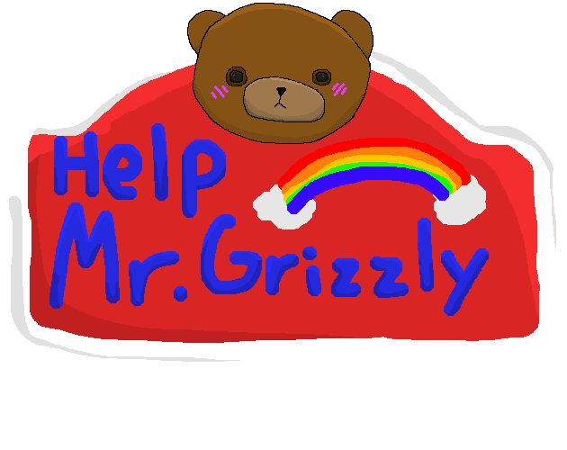 Help Mr Grizzly!