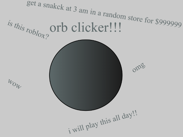 orb clicker!!!