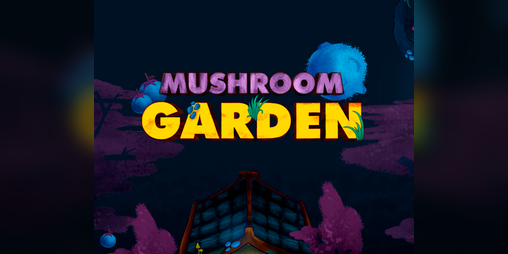 Cover image for Mushroom Garden