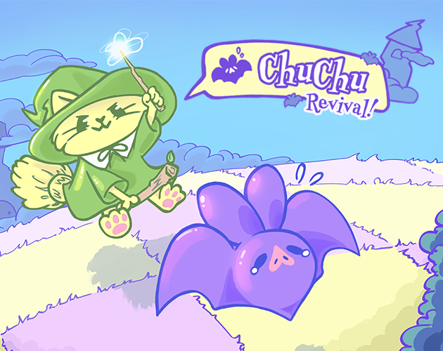 ChuChu Revival by ShakeyCakeStudios