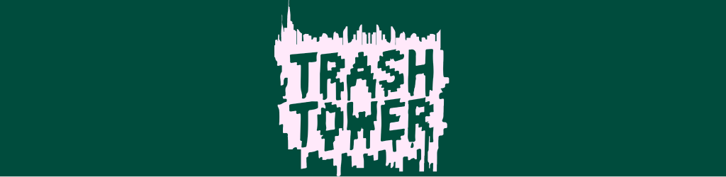 TrashTower