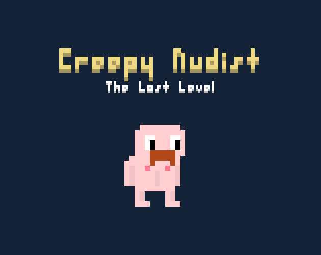 Creepy Nudist: The Lost Level
