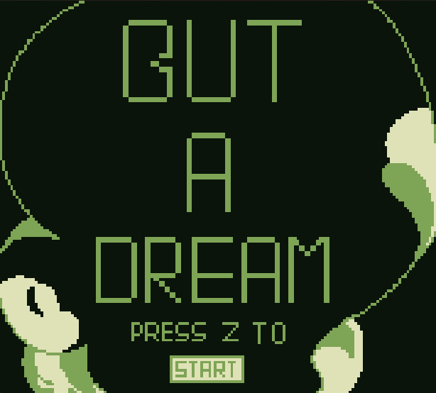 But a dream...