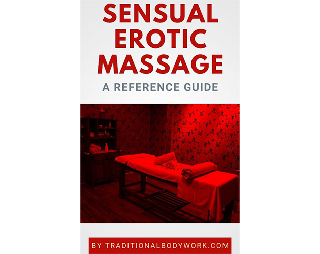Sensual Erotic Massage by TraditionalBodywork.com