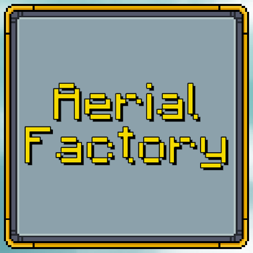 Aerial Factory