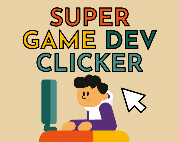 Cover image for Super Game Dev Clicker