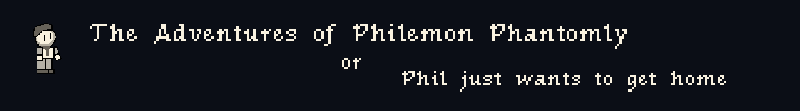 The Adventures of Philemon Phantomly