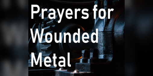 Cover image for Prayers for Wounded Metal