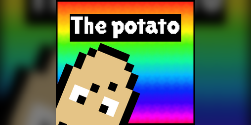 Cover image for The Potato: Strange Dimension 1 GB Studio 4.2.0