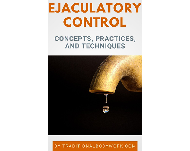 Ejaculatory Control by TraditionalBodywork.com