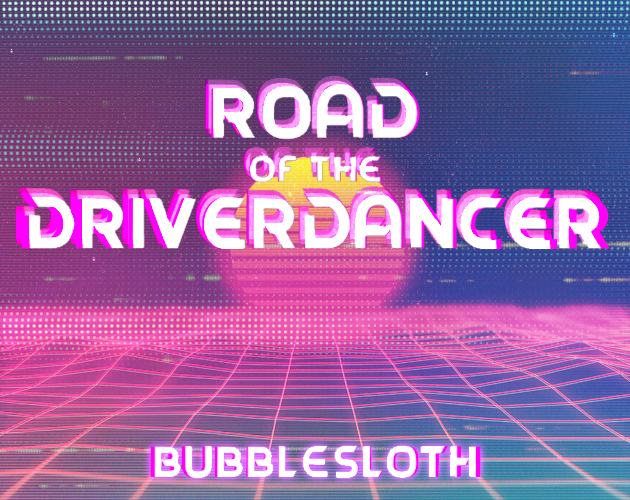 Cover image for Road of the DriverDancer